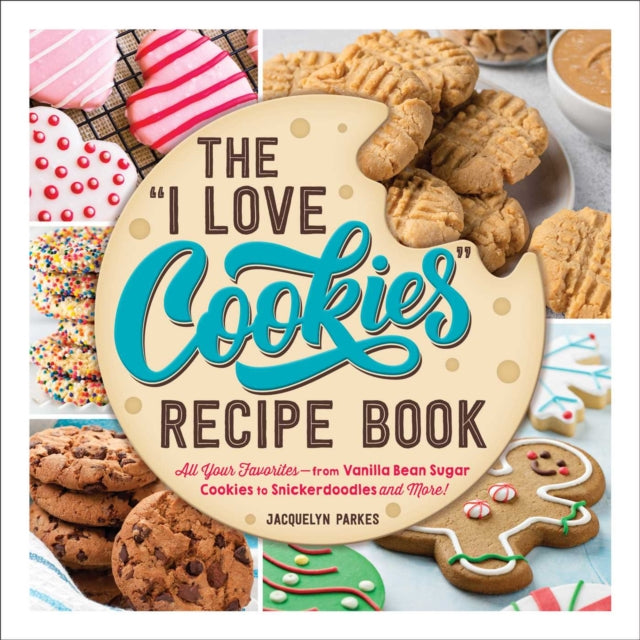 "I Love Cookies" Recipe Book