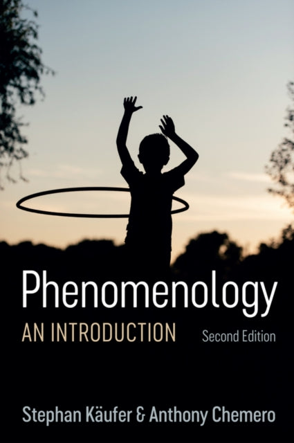 PHENOMENOLOGY: AN INTRODUCTION, 2ND EDITION