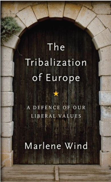 TRIBALIZATION OF EUROPE