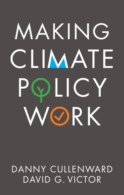 MAKING CLIMATE POLICY WORK