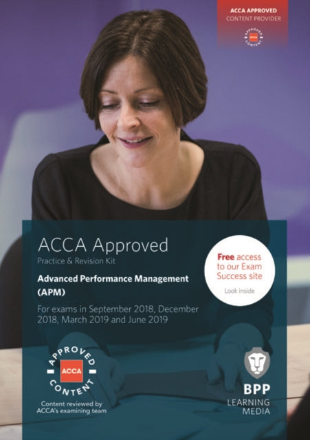 ACCA Advanced Performance Management - Practice and Revision Kit