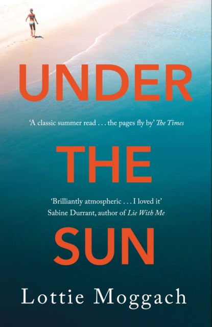 Under the Sun - An addictive literary thriller that will have you hooked