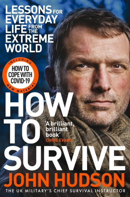 How to Survive - Lessons for Everyday Life from the Extreme World