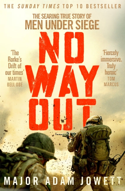 No Way Out - The Searing True Story of Men Under Siege