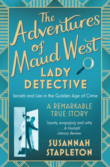 Adventures of Maud West, Lady Detective