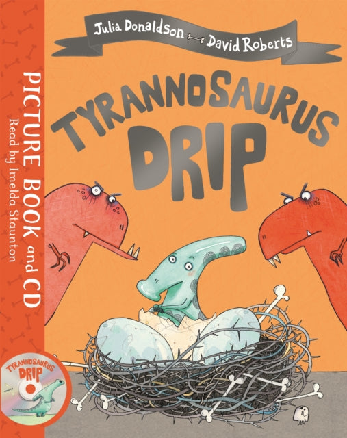 Tyrannosaurus Drip - Book and CD Pack