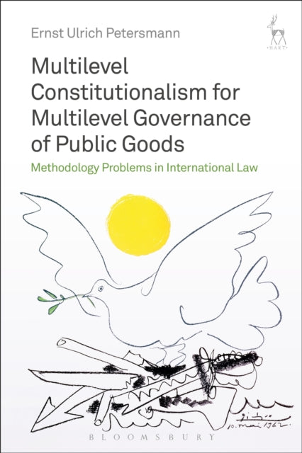 Multilevel Constitutionalism for Multilevel Governance of Public Goods