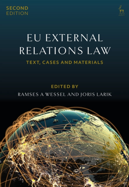 EU EXTERNAL RELATIONS LAW:TEXT,CASES AND MATERIALS