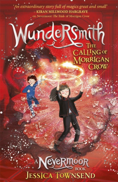 Wundersmith - The Calling of Morrigan Crow Book 2