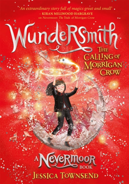 Wundersmith - The Calling of Morrigan Crow Book 2