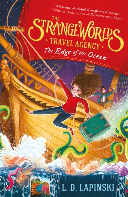 The Strangeworlds Travel Agency: The Edge of the Ocean - Book 2