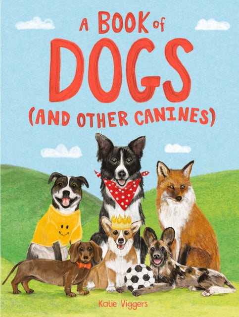 Book of Dogs (and other canines)