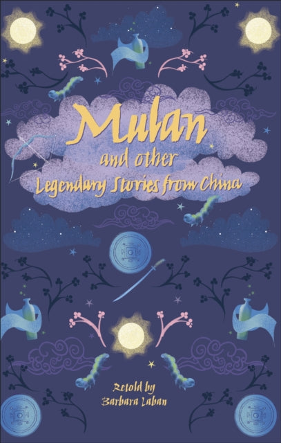 Reading Planet - Mulan and other Legendary Stories from China - Level 8: Fiction (Supernova)