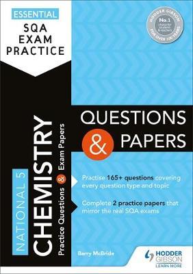 Essential SQA Exam Practice: National 5 Chemistry Questions and Papers