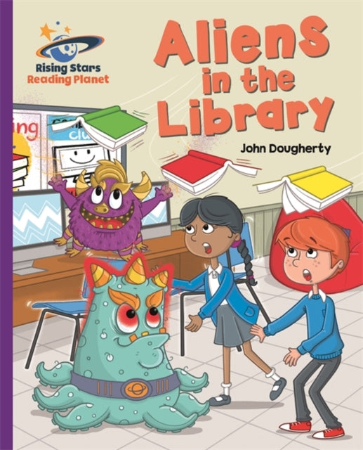 READING PLANET - ALIENS IN THE LIBRARY