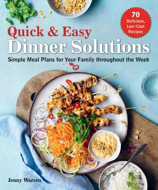 Quick & Easy Dinner Solutions