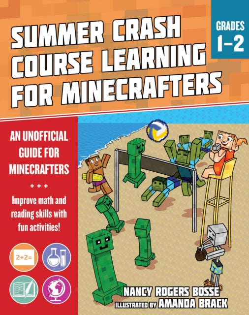 Summer Learning Crash Course for Minecrafters: Grades 1-2 - Improve Core Subject Skills with Fun Activities