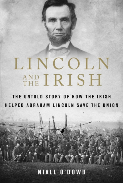 Lincoln and the Irish