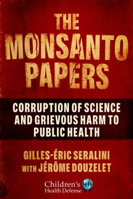 Monsanto Papers