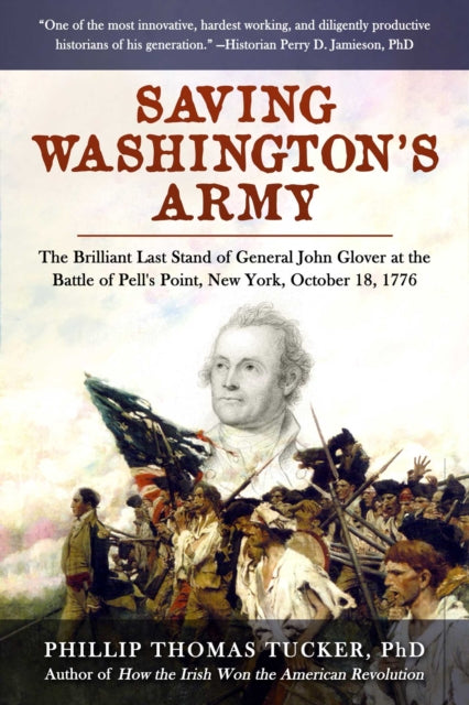 Saving Washington's Army