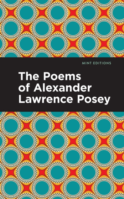 Poems of Alexander Lawrence Posey