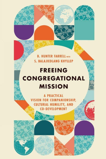 Freeing Congregational Mission – A Practical Vision for Companionship, Cultural Humility, and Co–Development