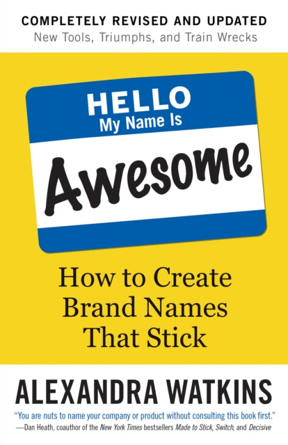 Hello, My Name is Awesome