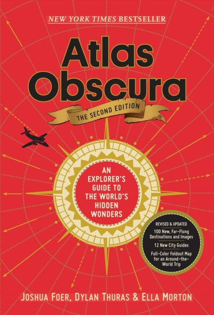 Atlas Obscura, 2nd Edition - An Explorer's Guide to the World's Hidden Wonders