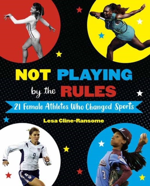 Not Playing by the Rules - 21 Female Athletes Who Changed Sports