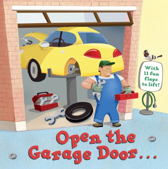 Open The Garage Door