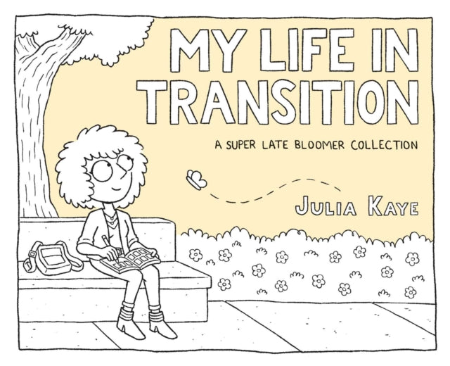 My Life in Transition