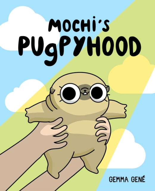 Mochi's Pugpyhood