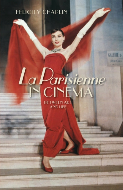 `LA PARISIENNE` IN CINEMA: BETWEEN ART AND LIFE