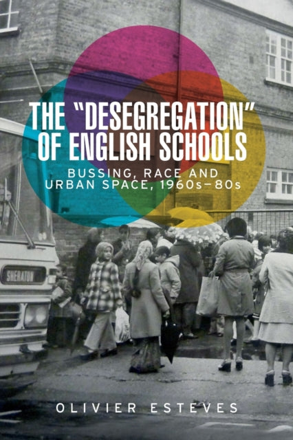 'Desegregation' of English Schools