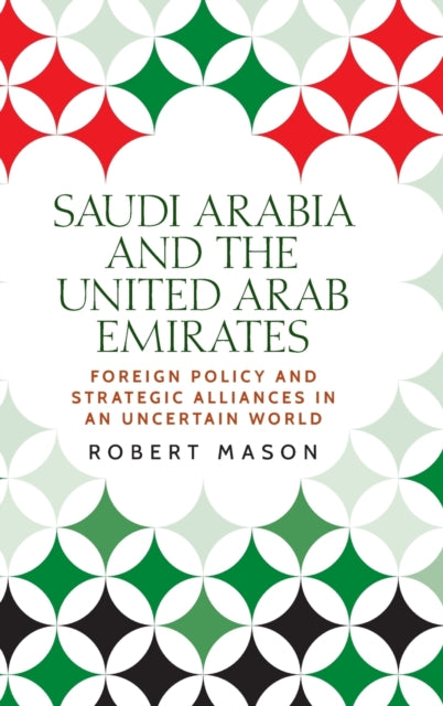 Saudi Arabia and the United Arab Emirates