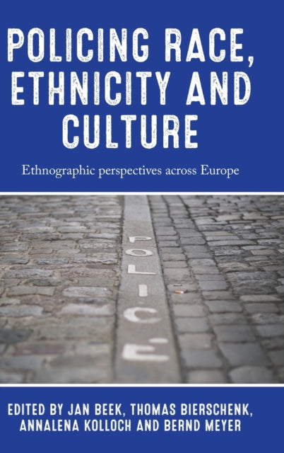 Policing Race, Ethnicity and Culture