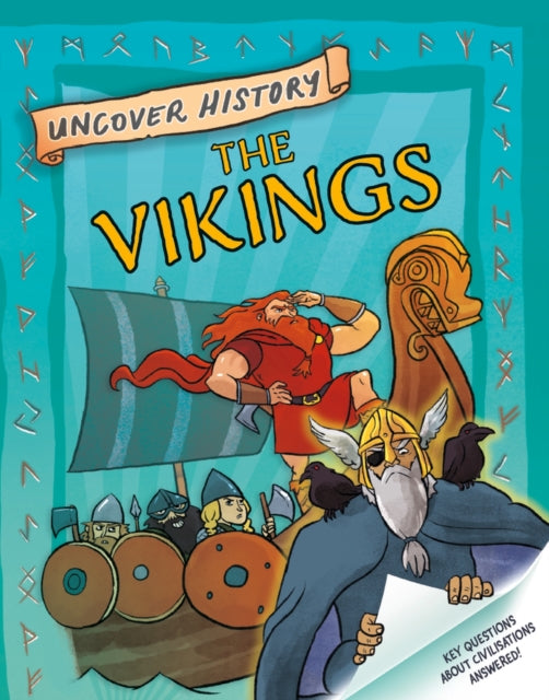 Uncover History: The Vikings