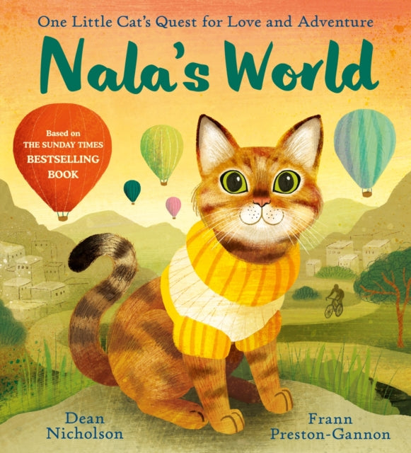 Nala's World - One Little Cat's Quest for Love and Adventure