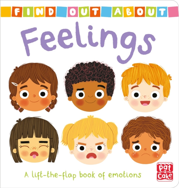 Find Out About: Feelings - A lift-the-flap book of emotions