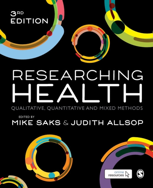 Researching Health - Qualitative, Quantitative and Mixed Methods