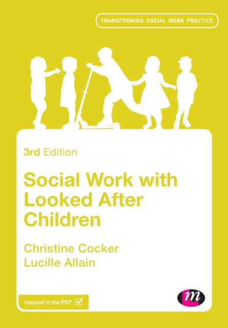 Social Work with Looked After Children