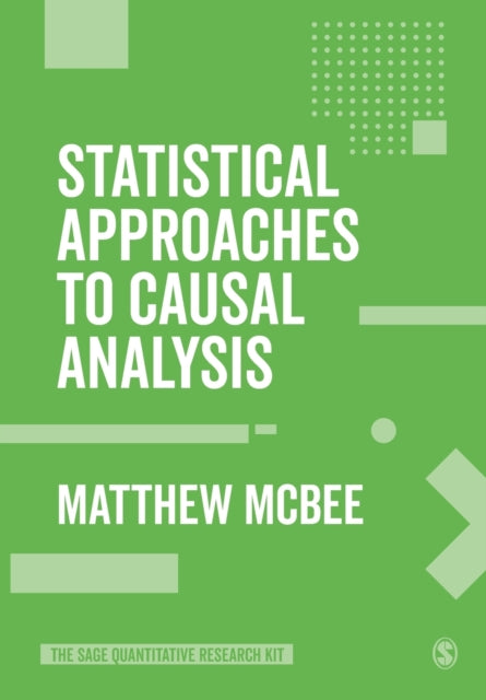 Statistical Approaches to Causal Analysis