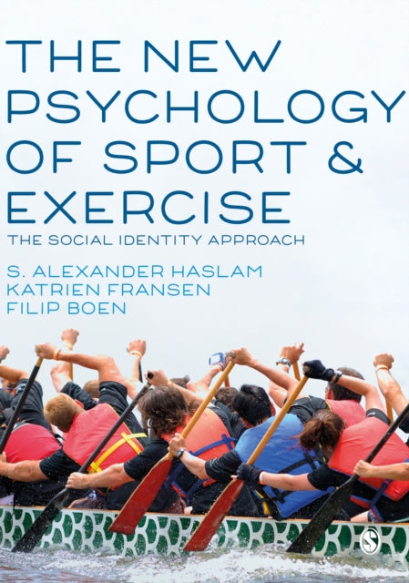 The New Psychology of Sport and Exercise - The Social Identity Approach