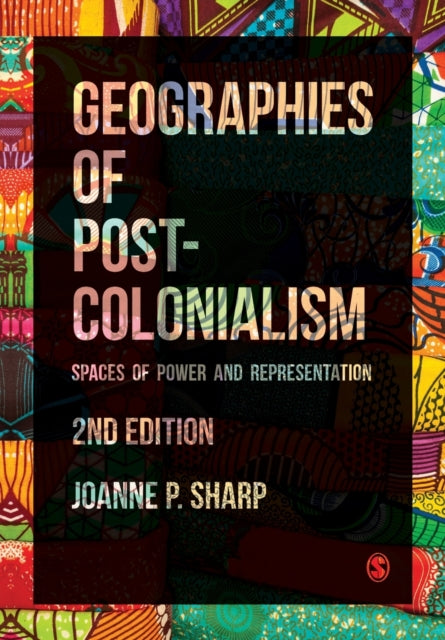 Geographies of Postcolonialism