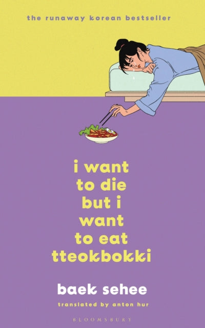I Want to Die but I Want to Eat Tteokbokki - the South Korean hit therapy memoir recommended by BTS's RM