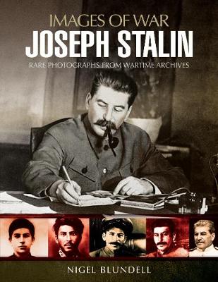 JOSEPH STALIN: IMAGES OF WAR