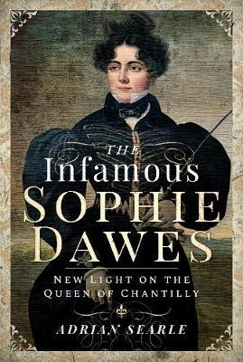 Infamous Sophie Dawes