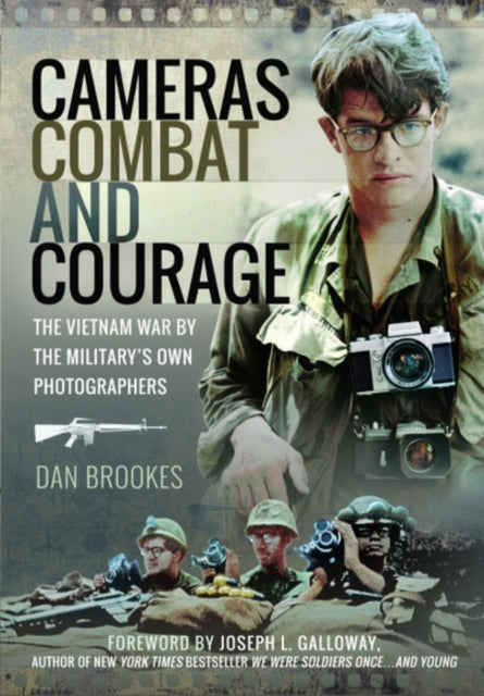 Cameras, Combat and Courage