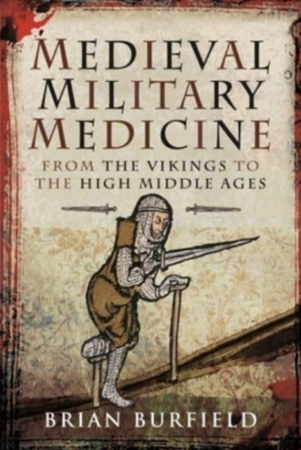 Medieval Military Medicine