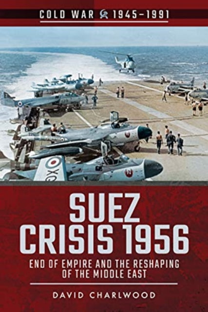 Suez Crisis 1956